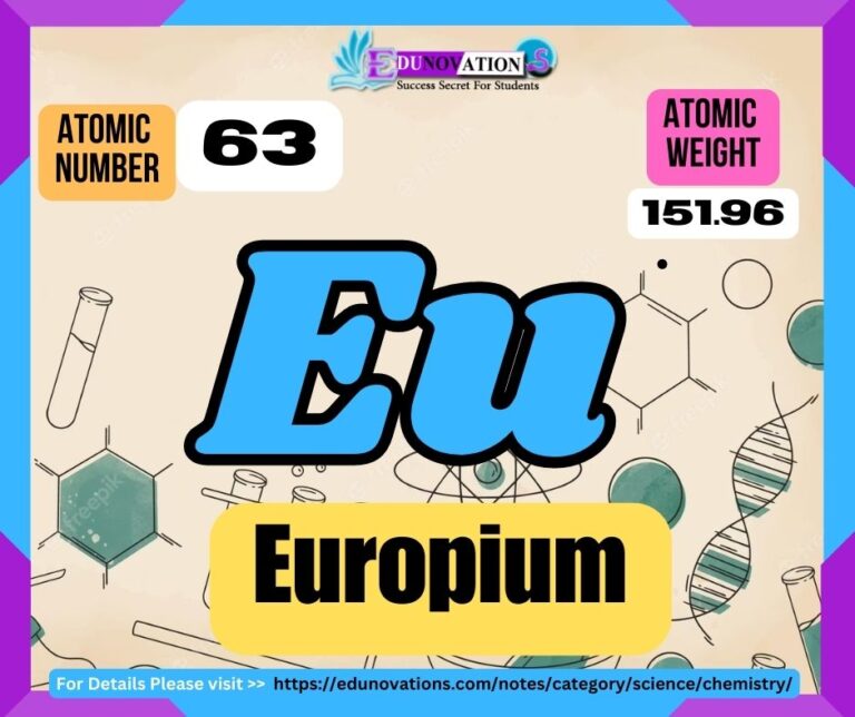 Europium Properties, usage, isotopes, methods of production and applications