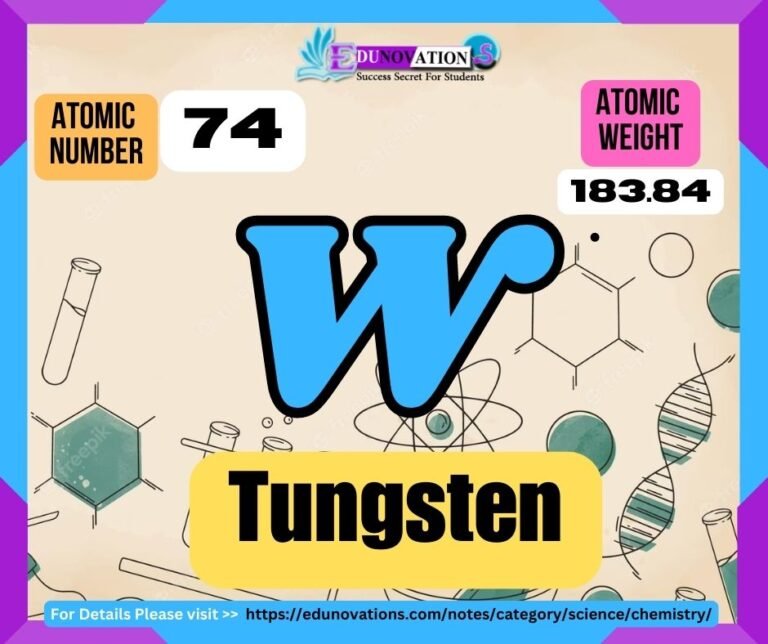 Tungsten Properties, usage, isotopes, methods of production and applications