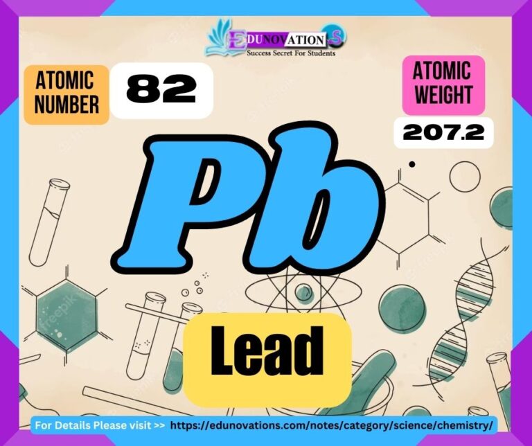 Lead Properties, usage, isotopes, methods of production and applications