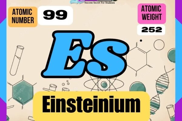 Einsteinium Properties