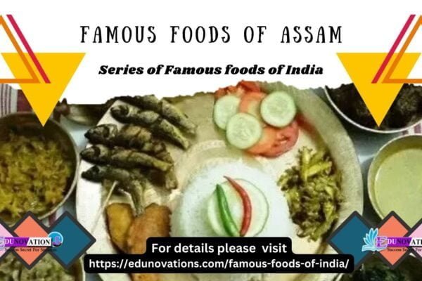 Famous Foods of Assam