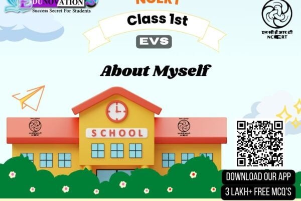 NCERT Class 1 evs About myself