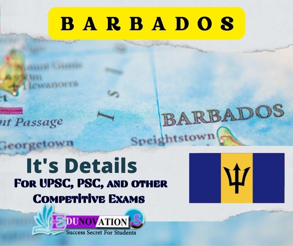 Barbados and its Details for UPSC