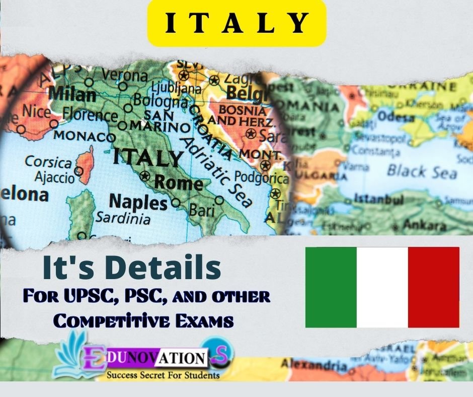 Italy and its Details for UPSC