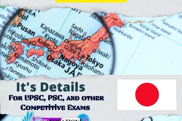 Japan and its Details for UPSC