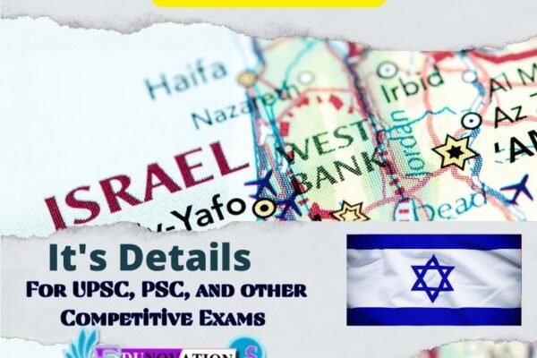 Israel and its Details for UPSC