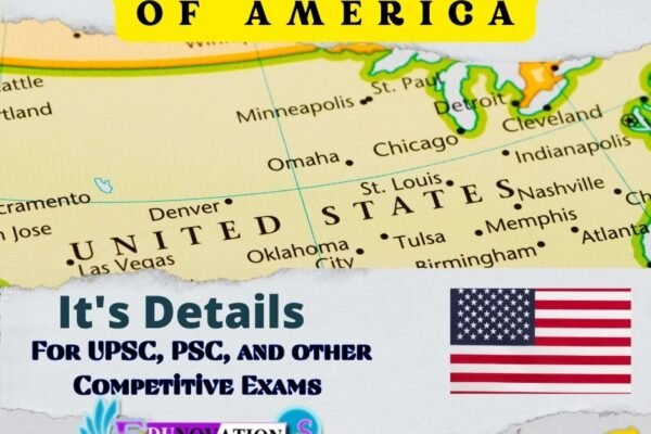 United States of America and its Details for UPSC