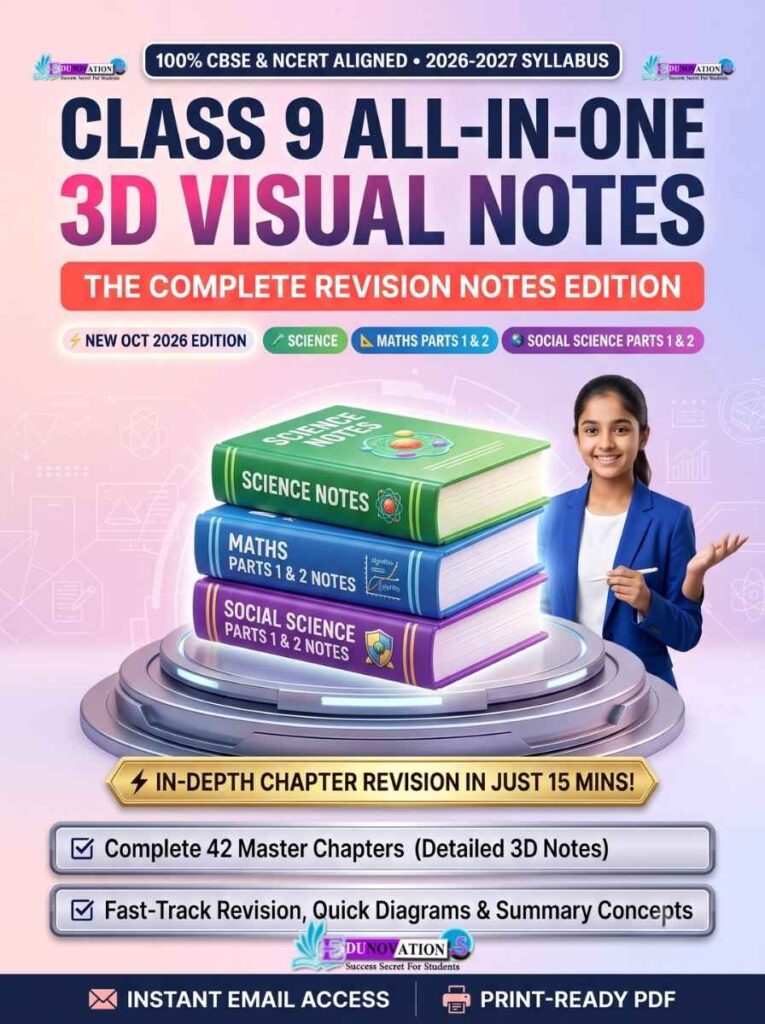 NCERT Class 9 All-in-One 3D Visual Notes The Complete Revision Notes Edition 2026-2027