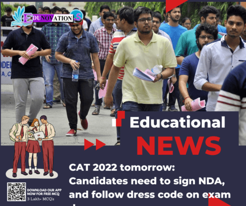 CAT 2022 tomorrow: Candidates need to sign NDA, and follow dress code on exam day