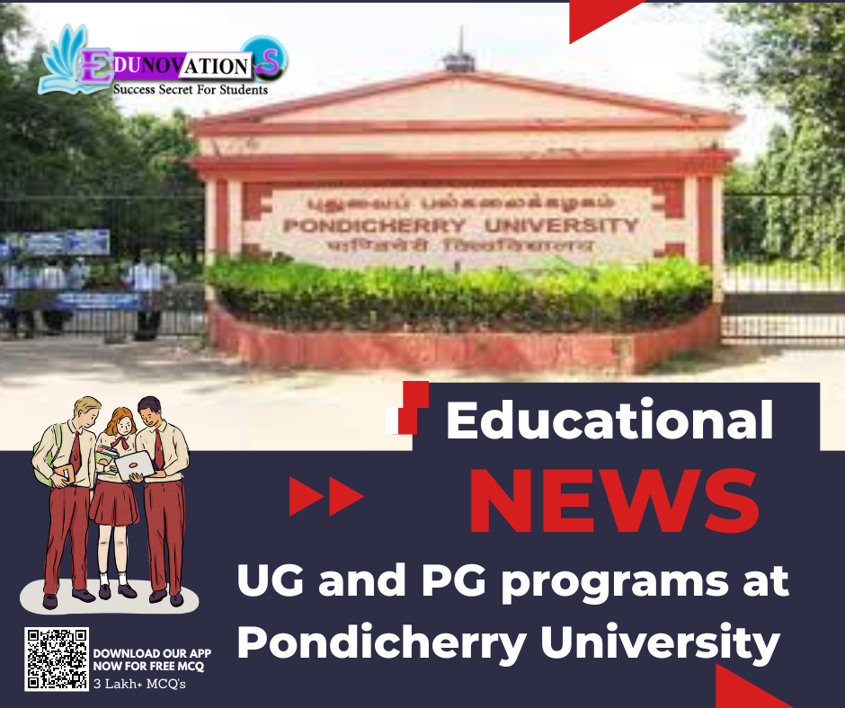 UG and PG programs at Pondicherry University