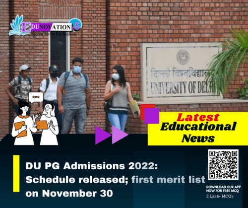 DU PG Admissions 2022 Schedule released; first merit list on November 30