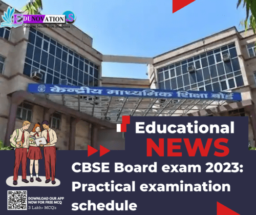 CBSE Board Exam 2023: Practical Examination Schedule - Edunovations