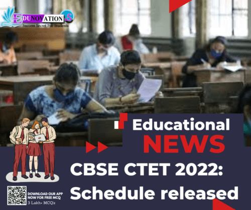 CBSE CTET 2022 Schedule released