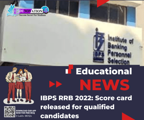 IBPS RRB 2022: Score card released for qualified candidates