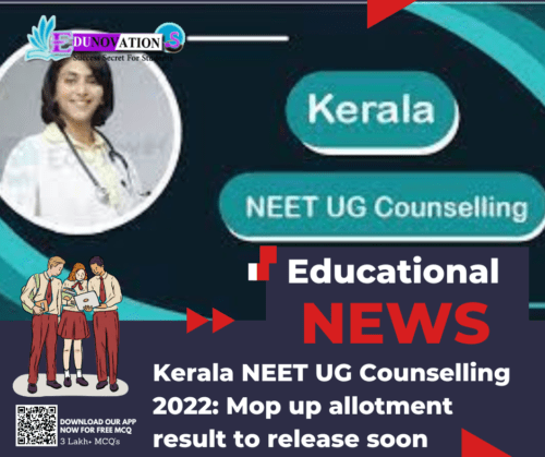 Kerala NEET UG Counselling 2022: Mop up allotment result to release soon