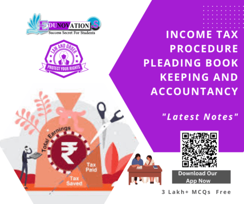 Income Tax Procedure Pleading Book Keeping and Accountancy
