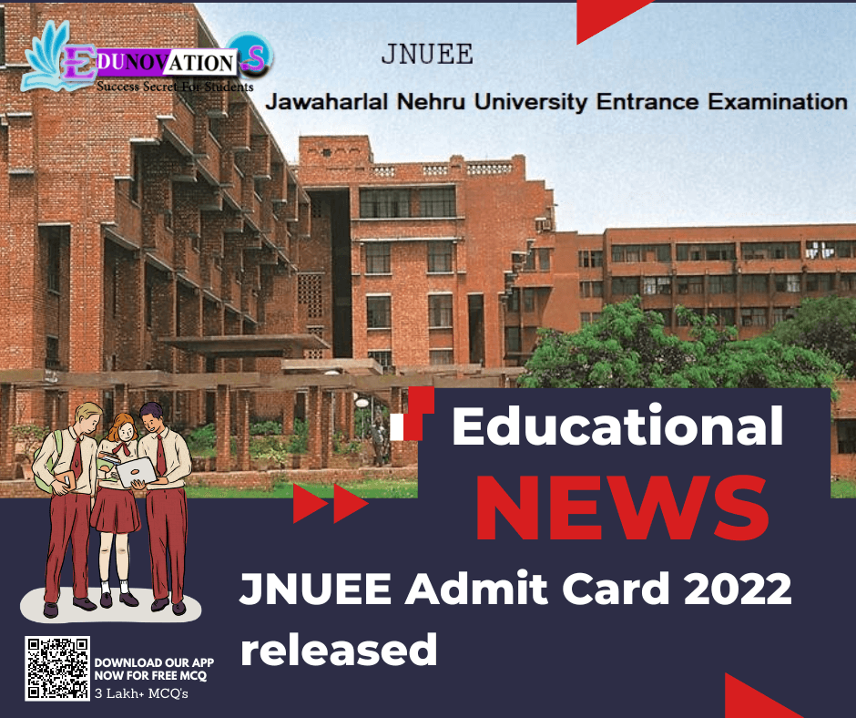 JNUEE Admit Card 2022 released