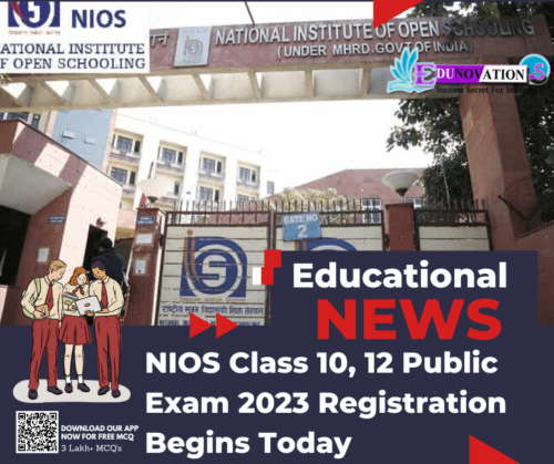 NIOS Class 10, 12 Public Exam 2023 Registration Begins Today