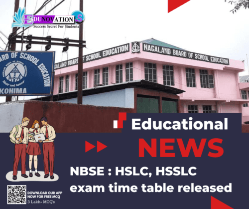 NBSE : HSLC, HSSLC exam time table released