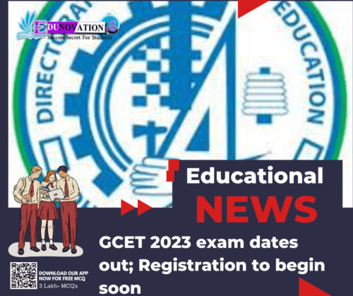 GCET 2023 exam dates out; Registration to begin soon