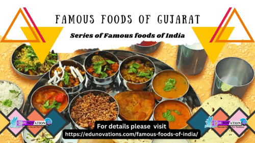 Famous Foods of Gujarat Famous Foods of Gujarat