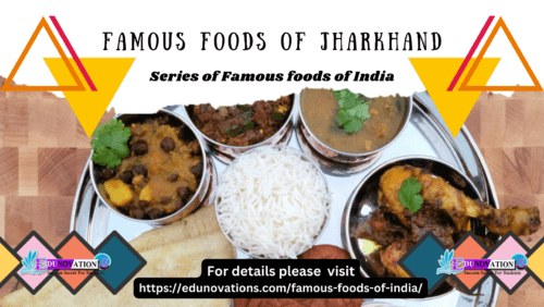Famous Foods of Jharkhand Famous Foods of Jharkhand