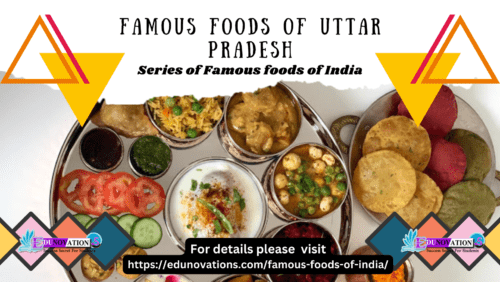 Famous Foods of Uttar Pradesh Famous Foods of Uttar Pradesh