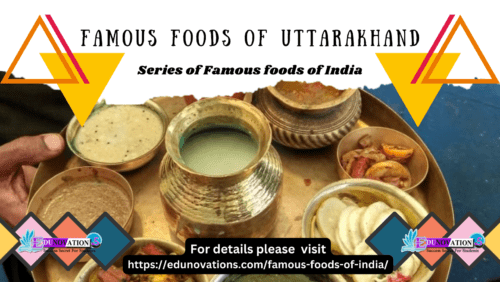 Famous Foods of Uttarakhand Famous Foods of Uttarakhand