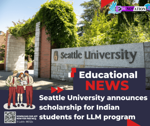 Seattle University announces scholarship for Indian students for LLM program