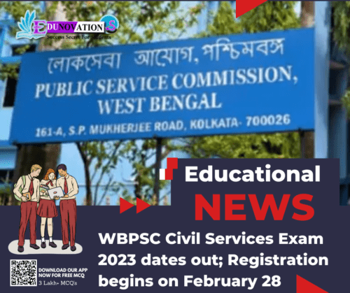 WBPSC Civil Services Exam 2023 dates out; Registration begins on February 28