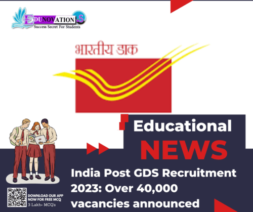 ndia Post GDS Recruitment 2023: Over 40,000 vacancies announced
