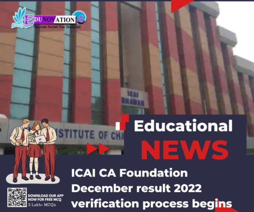 ICAI CA Foundation December result 2022 verification process begins