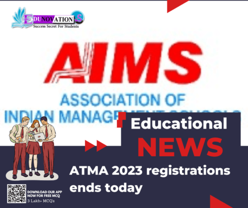ATMA 2023 registrations ends today