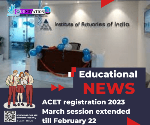 ACET registration 2023 March session extended till February 22