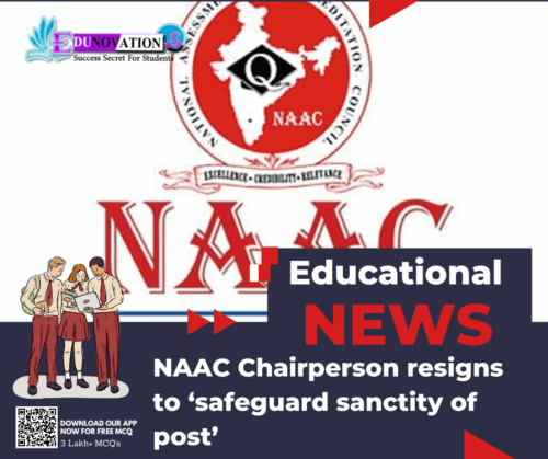 NAAC Chairperson resigns to ‘safeguard sanctity of post’