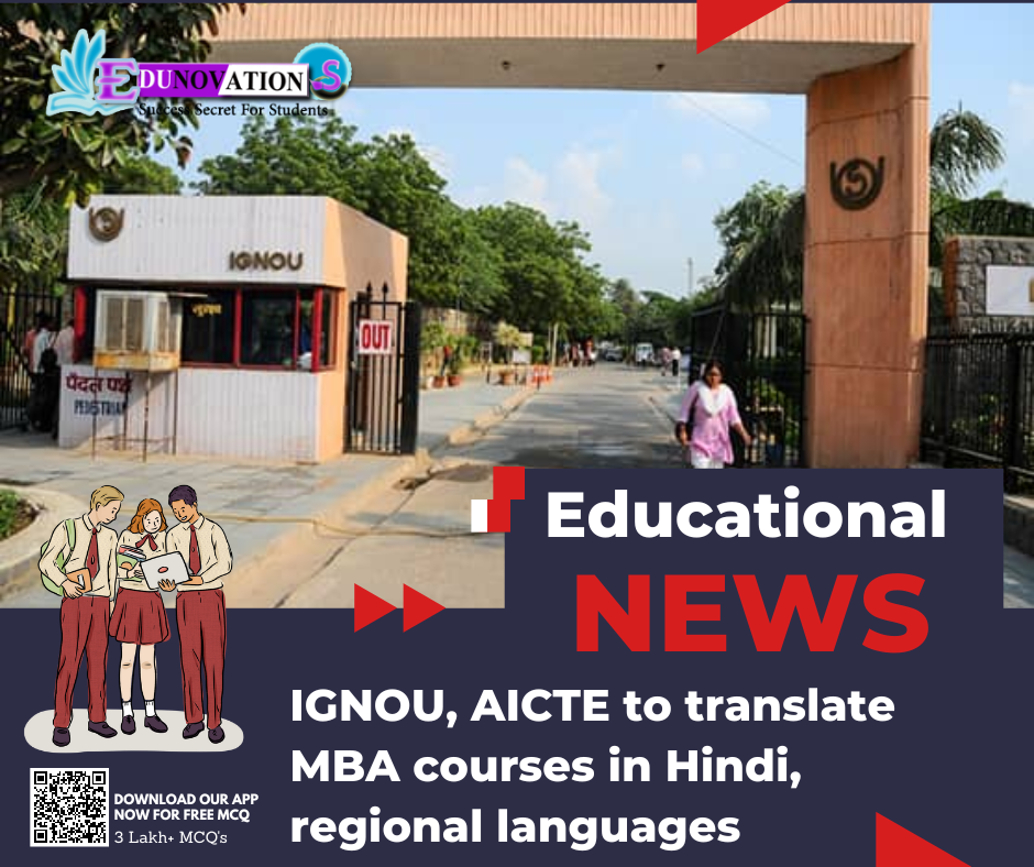 IGNOU, AICTE to translate MBA courses in Hindi, regional languages