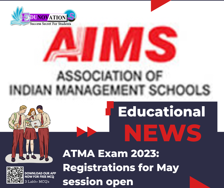 ATMA Exam 2023: Registrations for May session open