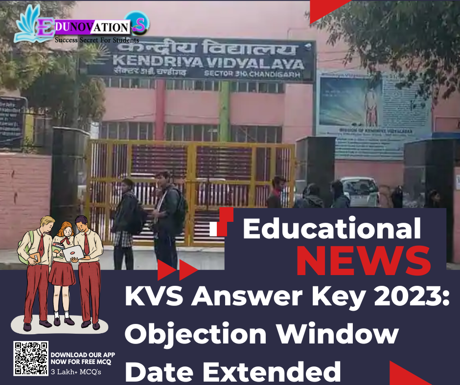 KVS Answer Key 2023: Objection Window Date Extended