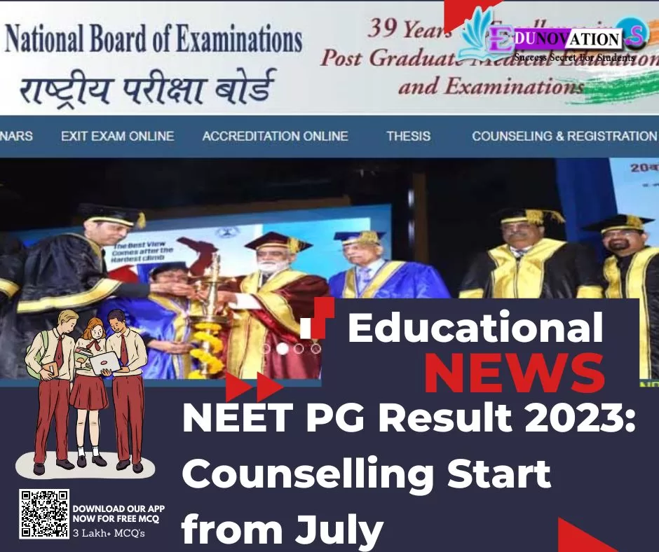 NEET PG Result 2023: Counselling Start from July