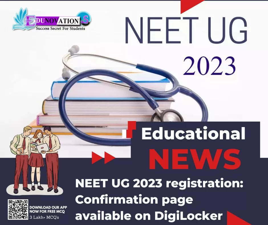 NEET UG 2023 registration: Confirmation page available on DigiLocker