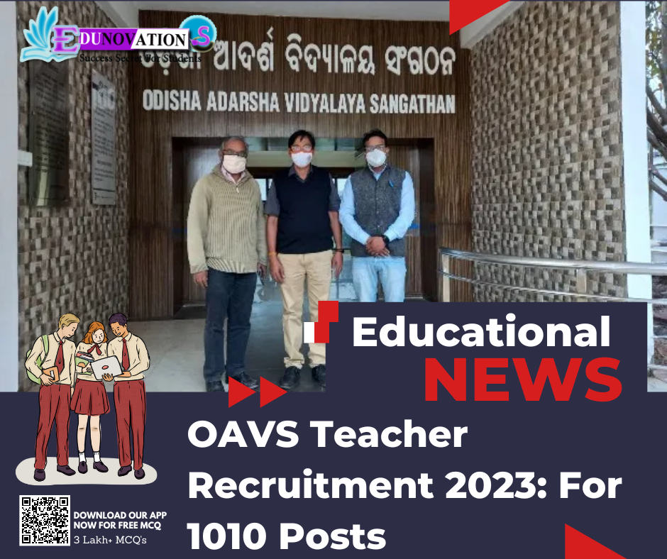 OAVS Teacher Recruitment 2023: For 1010 Posts