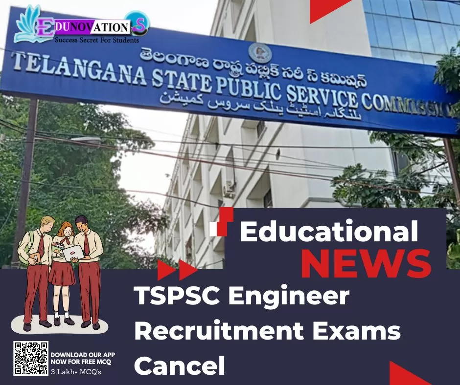 TSPSC Engineer Recruitment Exams Cancel