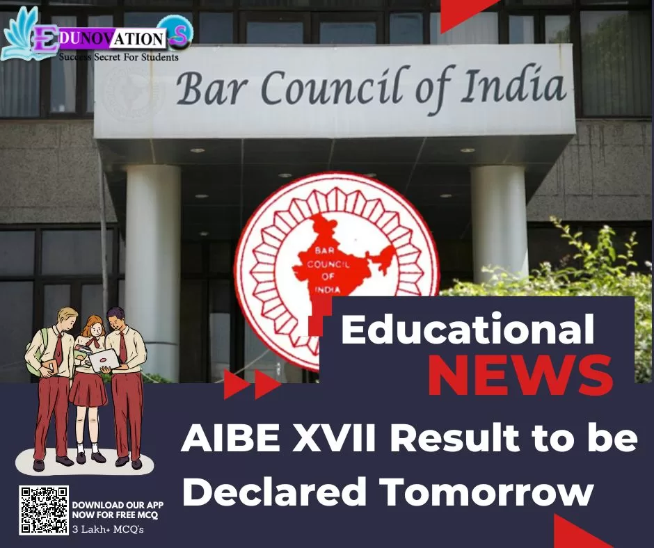AIBE XVII Result to be Declared Tomorrow