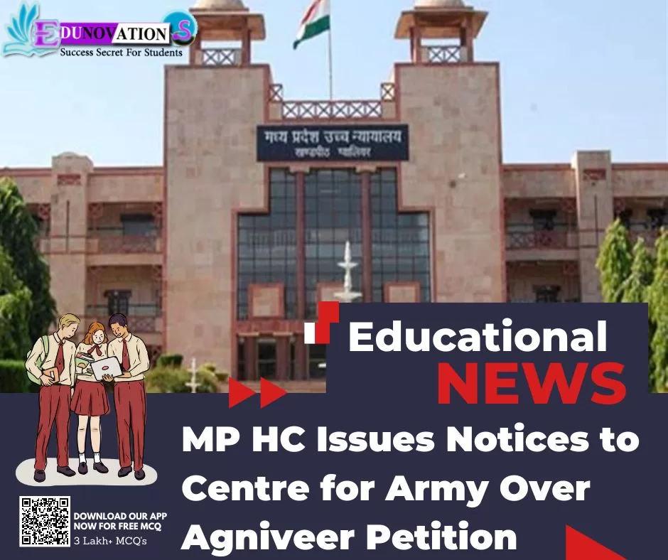 MP HC Issues Notices to Centre for Army Over Agniveer Petition