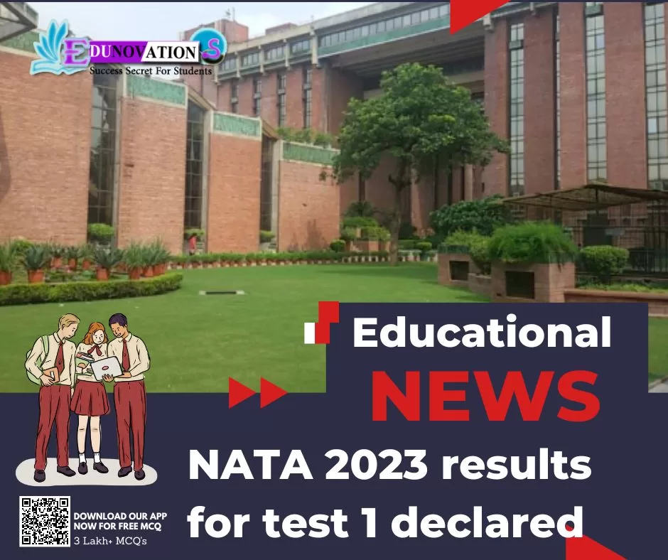 NATA 2023 results for test 1 declared