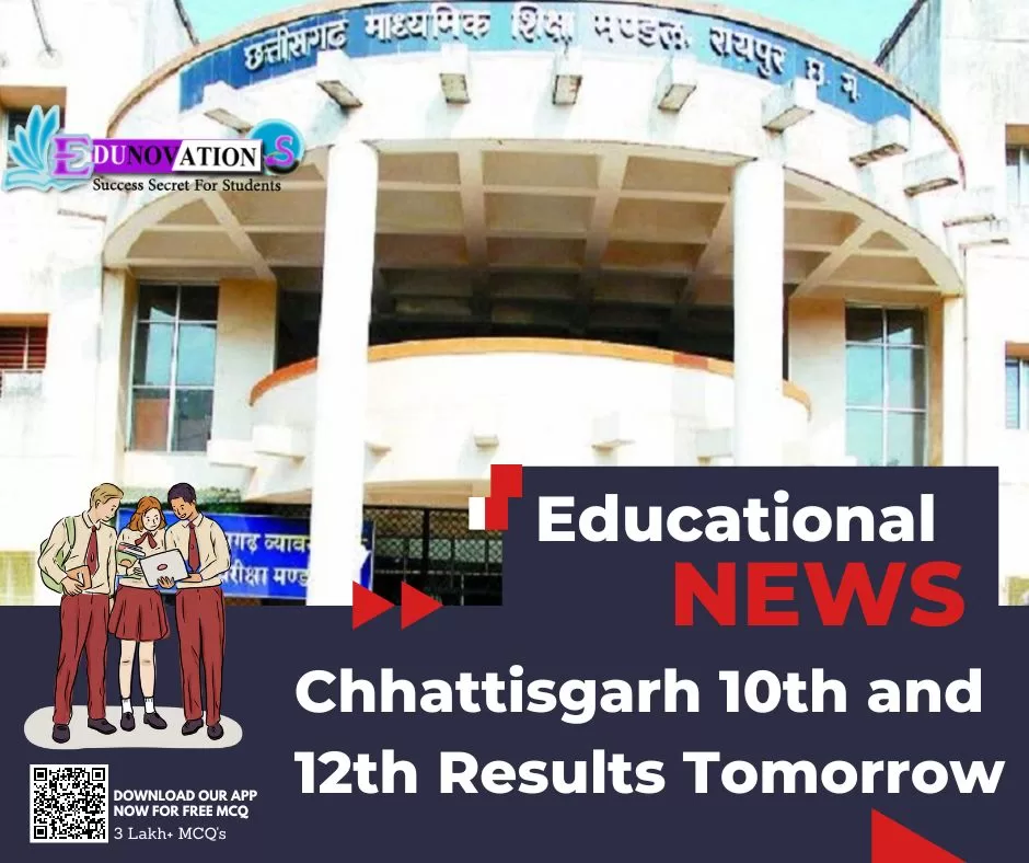 Chhattisgarh 10th and 12th Results Tomorrow