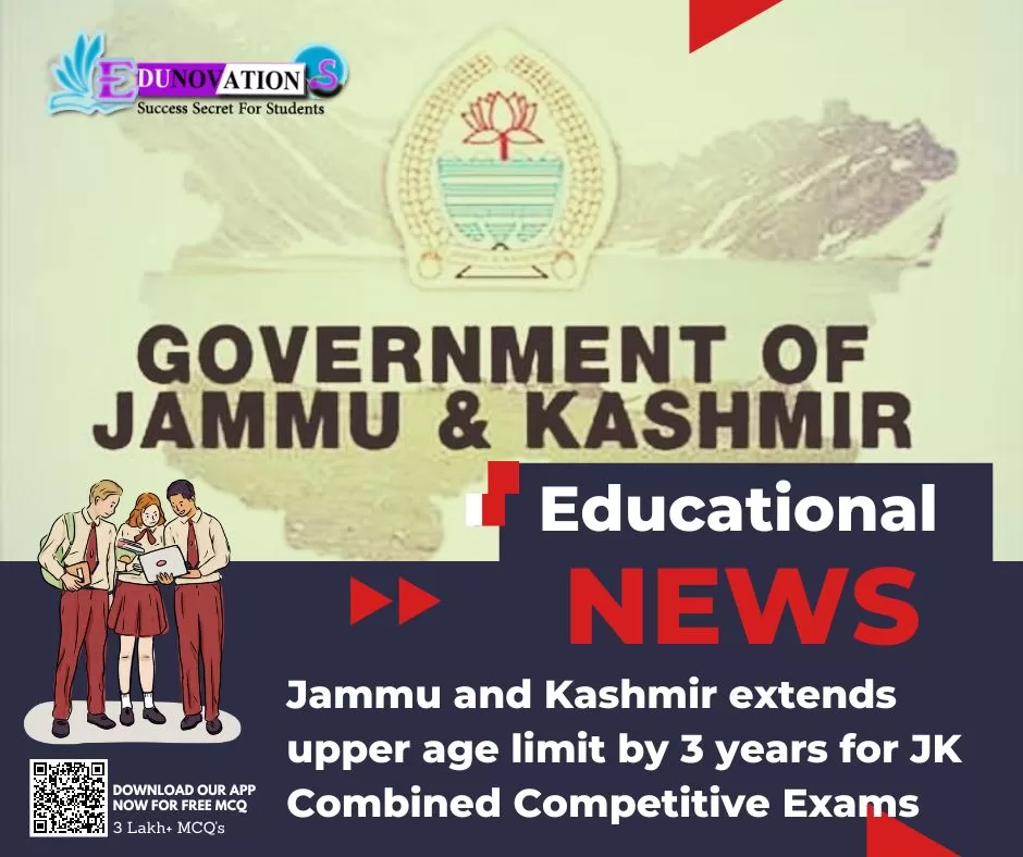 Jammu and Kashmir extends upper age limit by 3 years for JK Combined Competitive Exams
