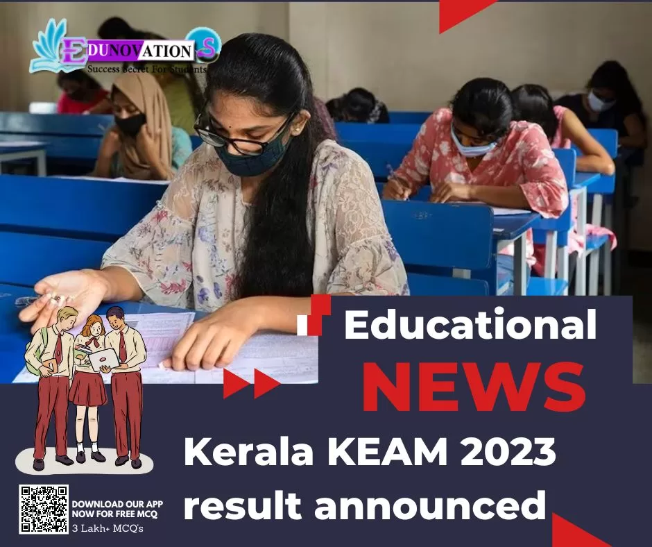 Kerala KEAM 2023 Result Announced - Edunovations