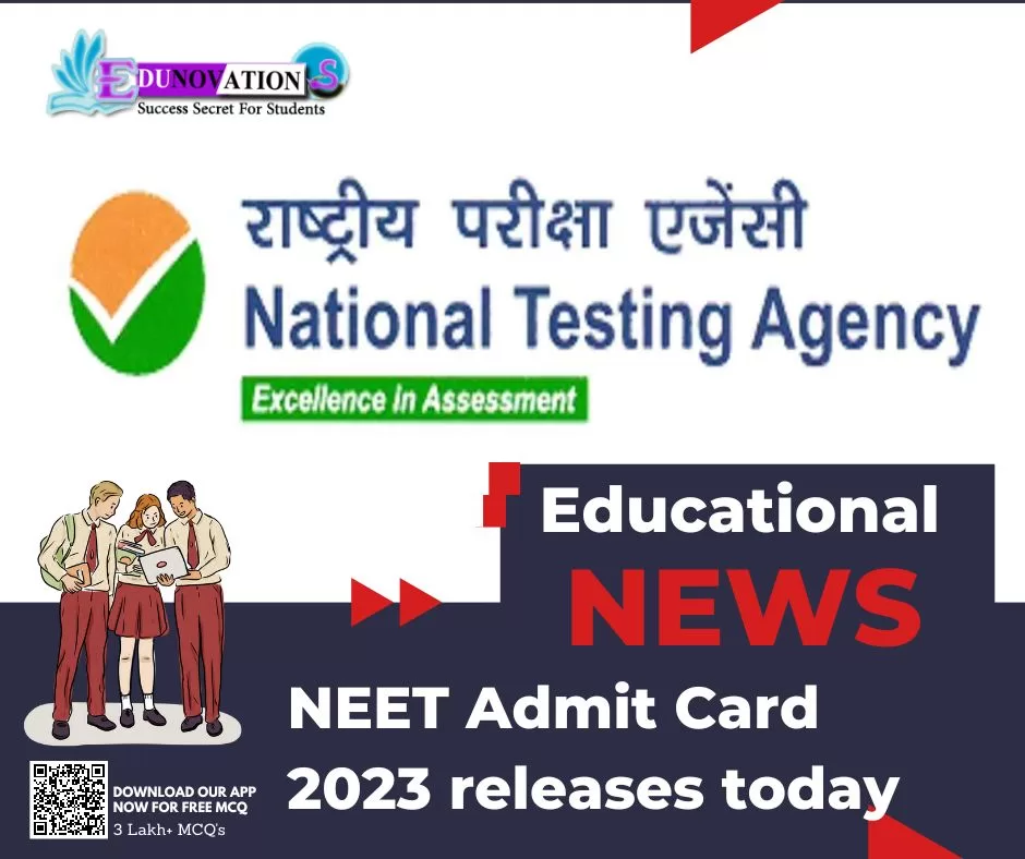 NEET Admit Card 2023 releases today