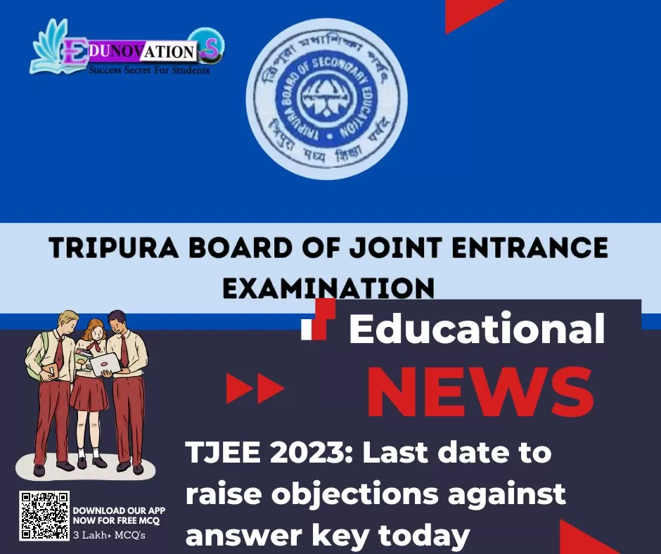 TJEE 2023: Last date to raise objections against answer key today